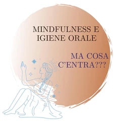 Spazzolati i denti con mindfulness